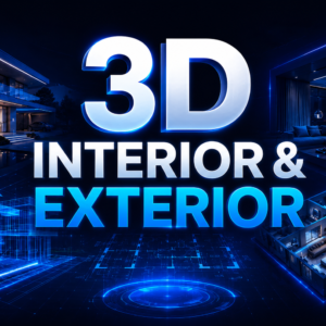 3D Interior & Exterior